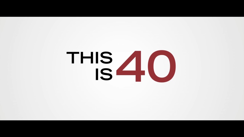 This is 40 HD Trailer